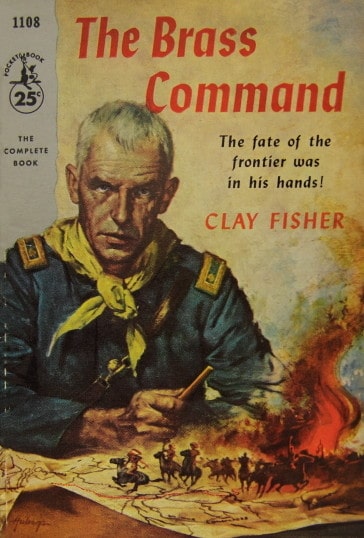 The Brass Command by Clay Fisher, cover by Clark Hulings