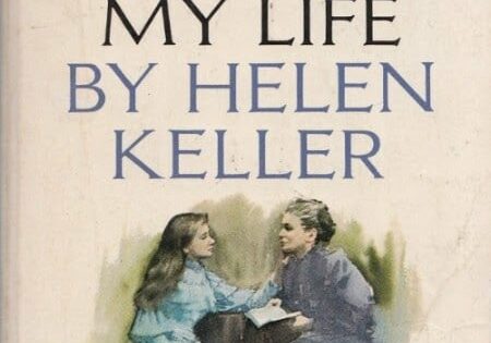 The Story of My Life, by Helen Keller; cover by Clark Hulings